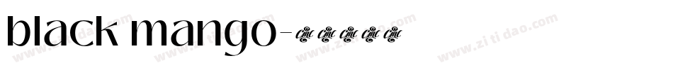 black mango字体转换